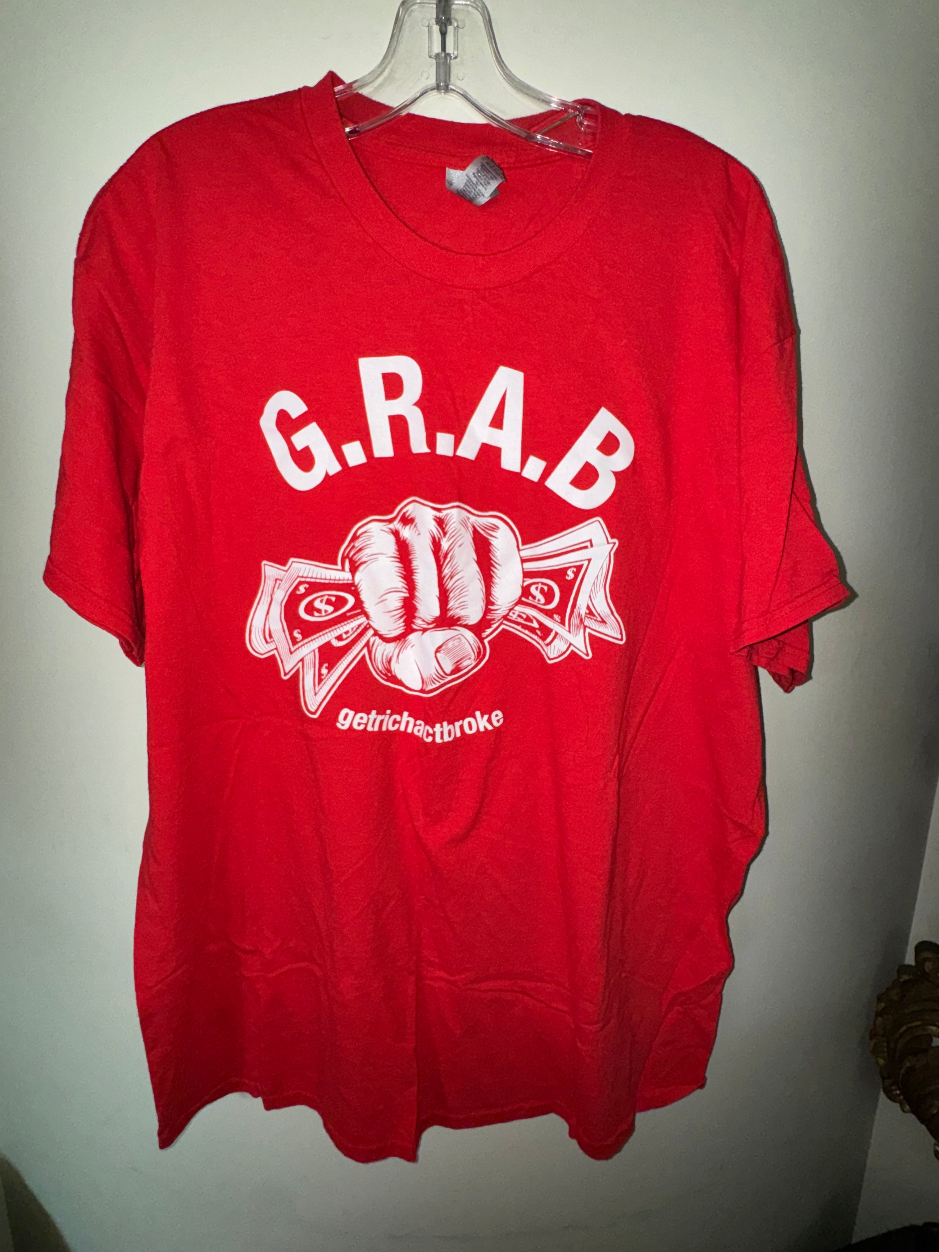 G.R.A.B. getrichactbroke" Red Graphic Tee